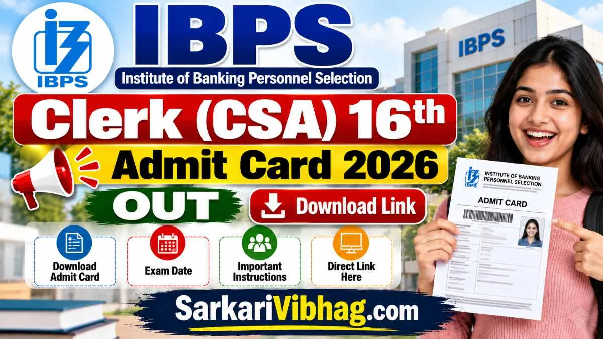 IBPS Clerk (CSA) 16th Notification 2026 SarkariVibhag.com