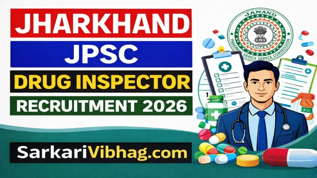 Jharkhand JPSC Drug Inspector Notification 2026 Pdf SarkariVibhag.com