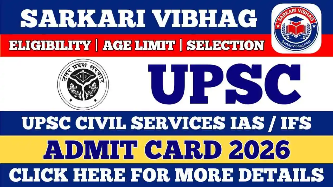 UPSC Civil Services IAS/IFS Pre Admit Card 2026 OUT - Download Link