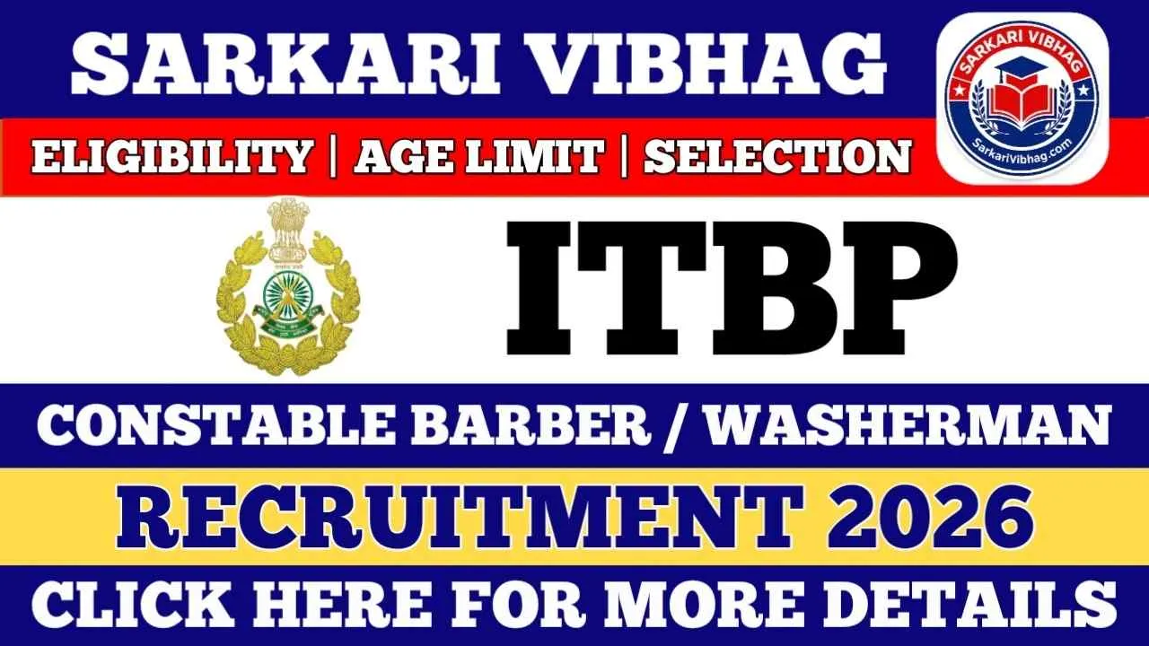 ITBP Constable Barber / Washerman Notification 2026 SarkariVibhag.con