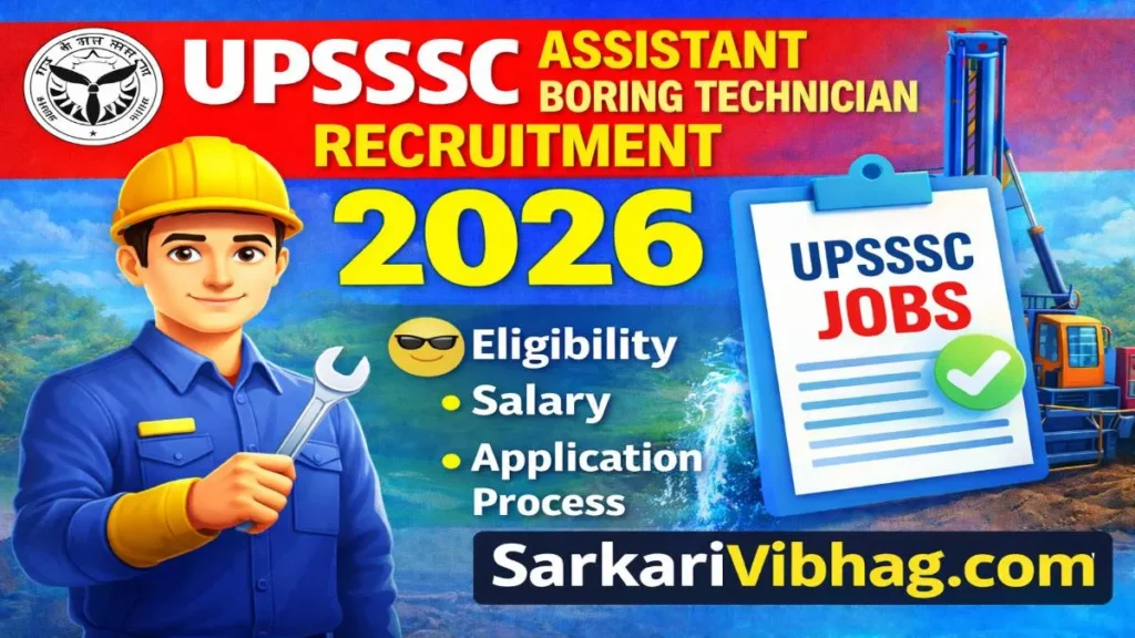 UPSSSC Assistant Boring Technician Notification 2026 PDF SarkariVibhag.com
