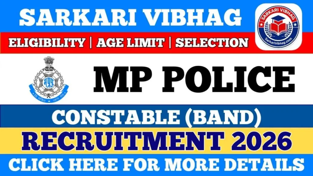 MP Police Constable (Band) Notification 2026 SarkariVibhag.com