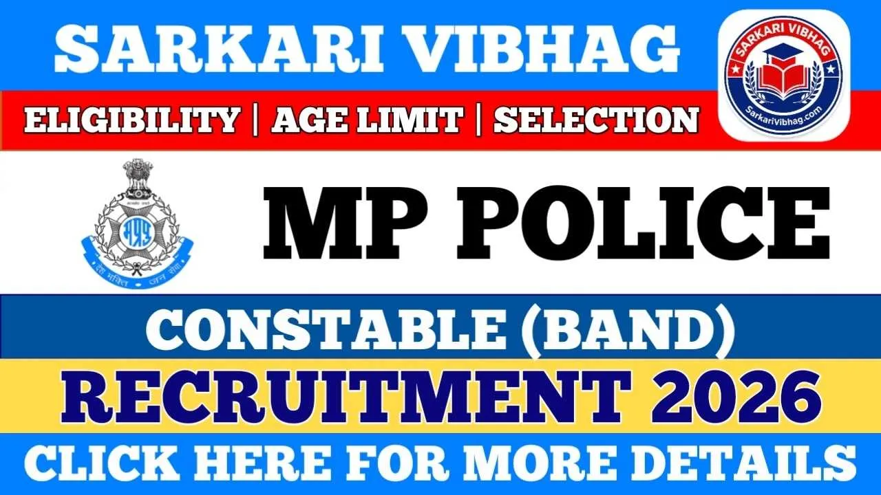 MP Police Constable (Band) Notification 2026 SarkariVibhag.com