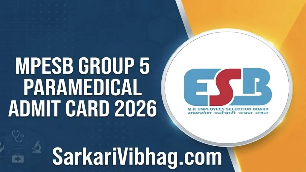 MPESB Group 5 Paramedical Admit Card 2026 OUT - Download Link