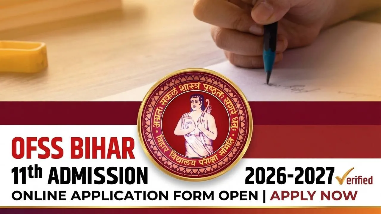 OFSS Bihar 11th Admissions Notification 2026 