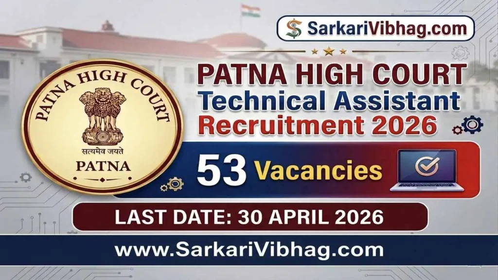 Patna High Court Technical Assistant Notification 2026 PDF SarkariVibhag.com