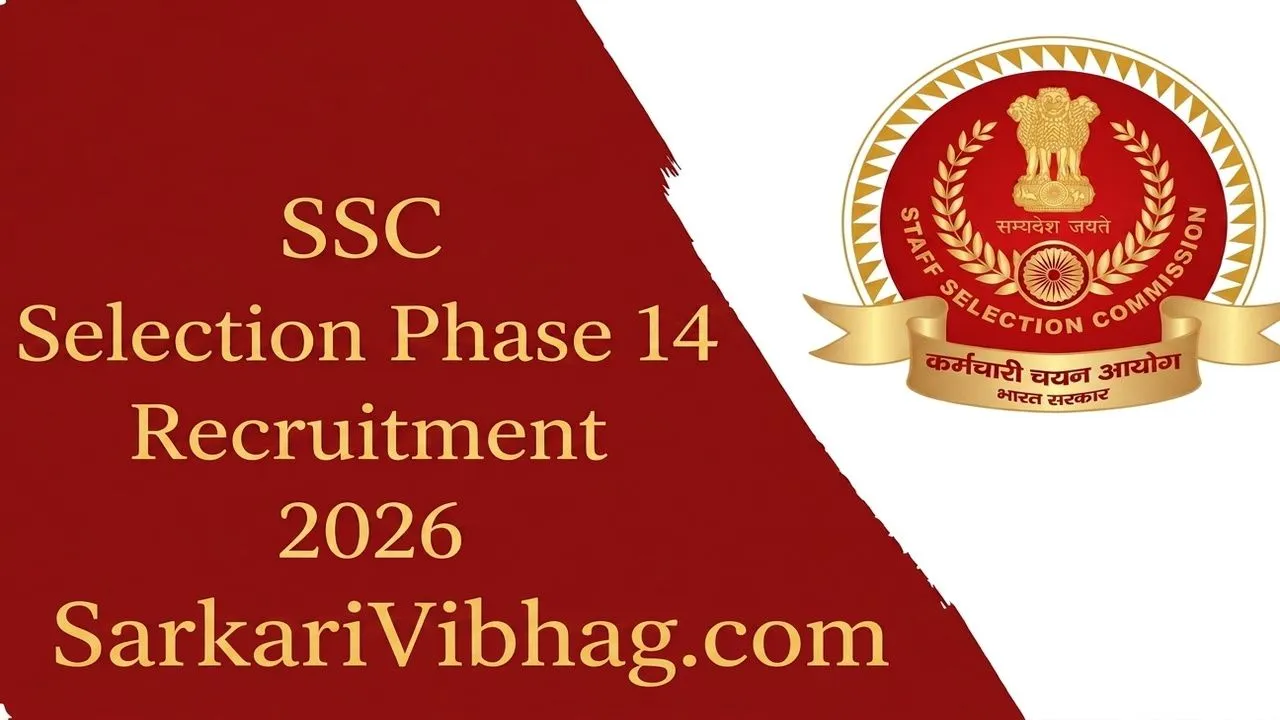 SSC Selection Phase 14 Notification 2026 SarkariVibhag.com