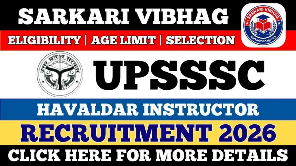 UPSSSC Havaldar Instructor Notification 2026 PDF SarkariVibhag.com