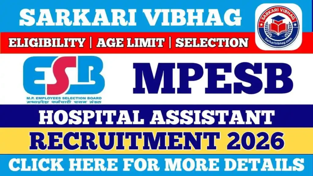 MPESB Hospital Assistant Notification 2026 @SarkariVibhag.com