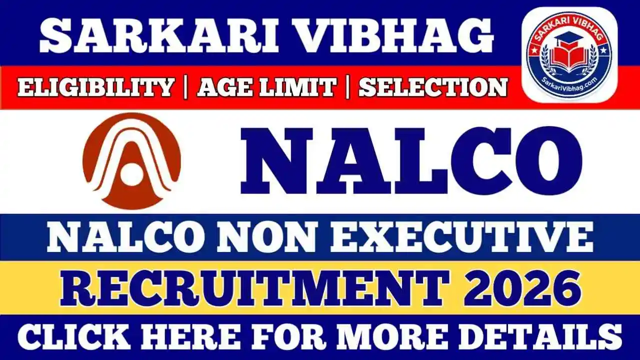 NALCO Non Executive Recruitment 2026 Apply Online SarkariVibhag.com