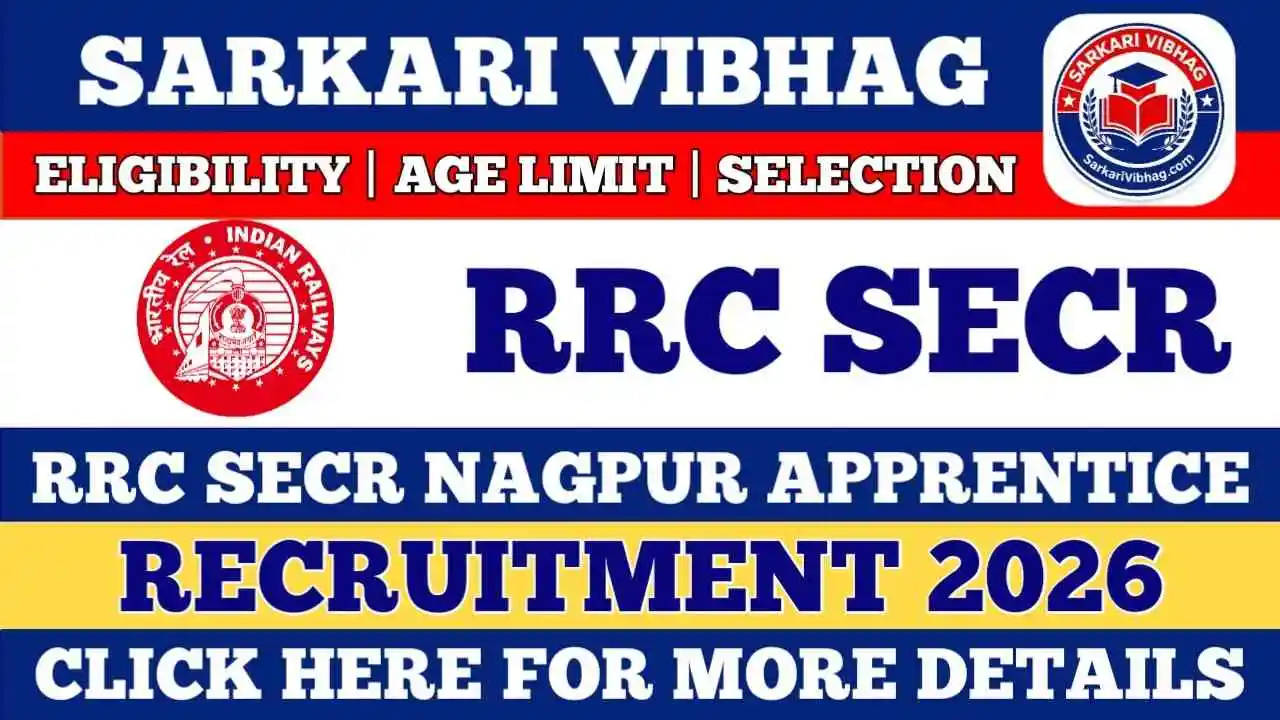 Railway RRC SECR Nagpur Apprentice Notification 2026 pdf SarkariVibhag.com