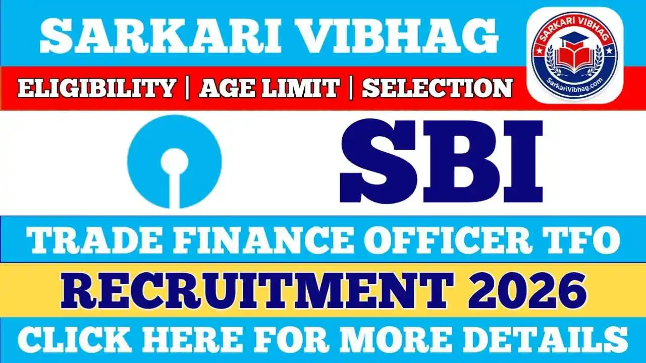 SBI Trade Finance Officer TFO Notification 2026 SarkariVibhag.com