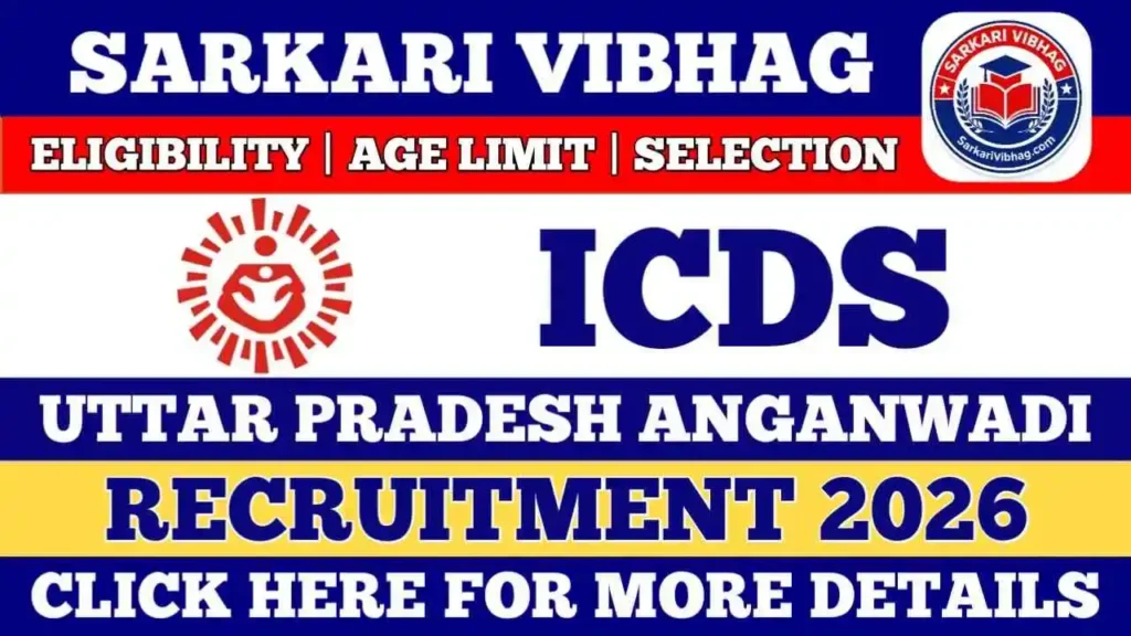 UP Anganwadi Workers Notification 2026 PDF SarkariVibhag.com
