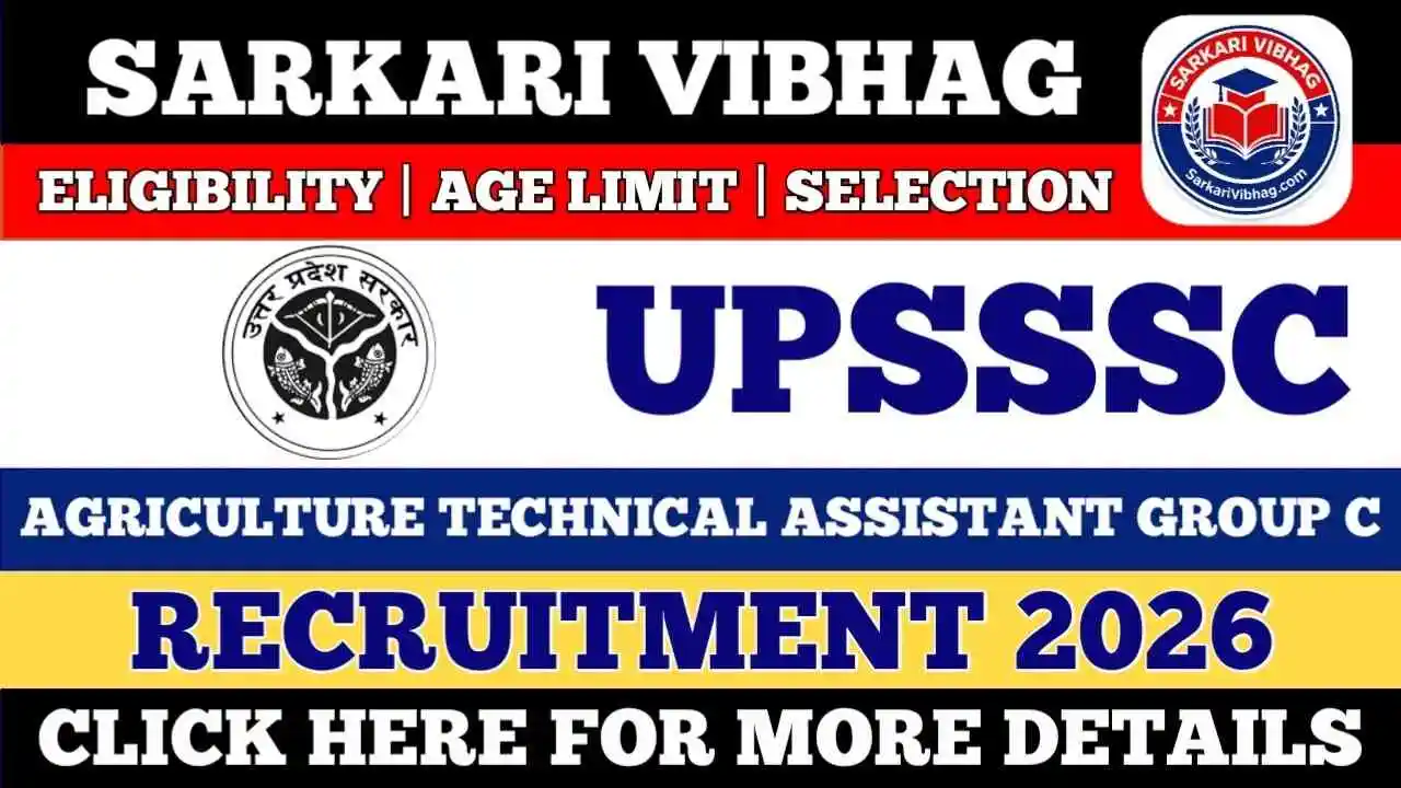 UPSSSC Agriculture Technical Assistant Group-C Recruitment 2026 (2759 Posts) Apply Online SarkariVibhag.com