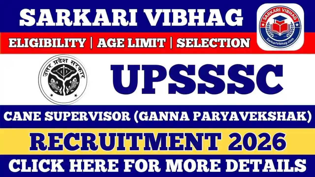 UPSSSC Cane Supervisor Notification 2026 PDF SarkariVibhag.com