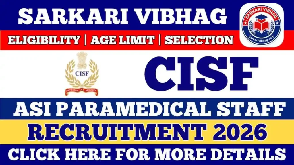 CISF ASI Paramedical Staff Notification 2026 PDF SarkariVibhag.com