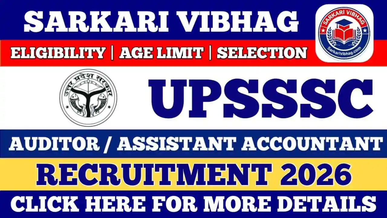 UPSSSC Auditor / Assistant Accountant Notification 2026 PDF SarkariVibhag.com