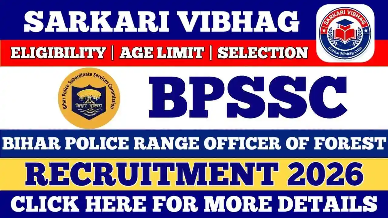 BPSSC Range Officer of Forest Notification 2026 PDF SarkariVibhag.com