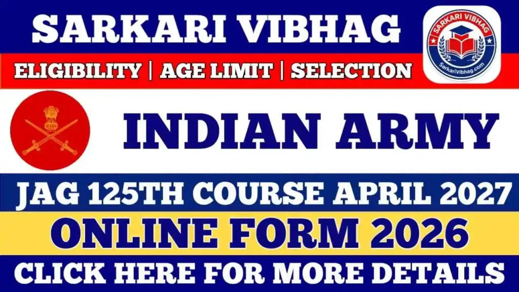 Indian Army JAG 125th Course Notification 2026 PDF SarkariVibhag.com
