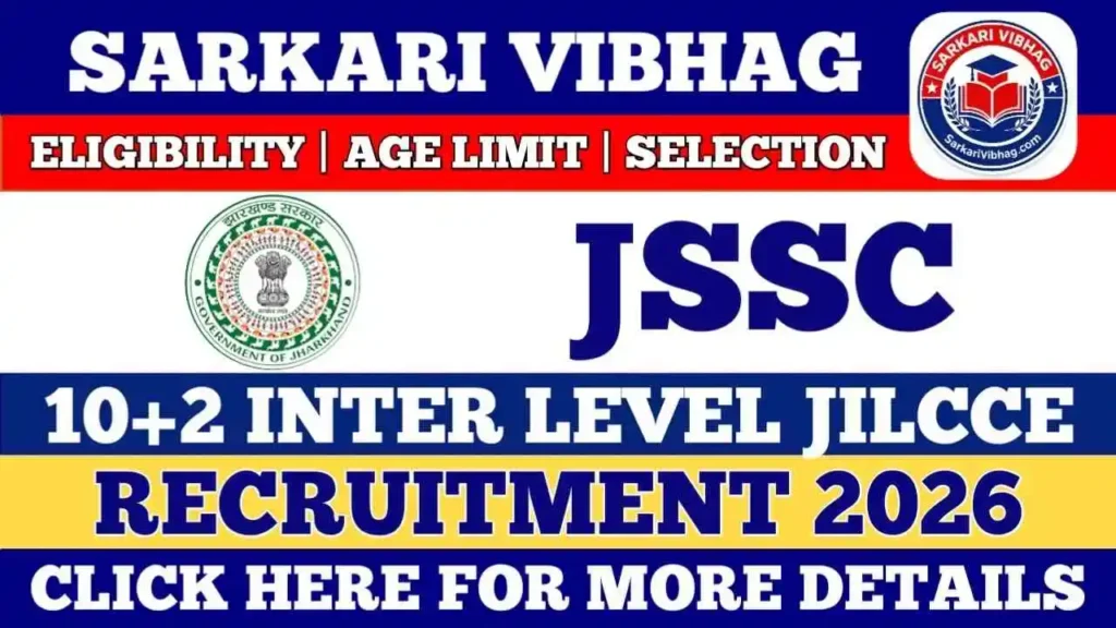 JSSC 10+2 Inter Level JILCCE Notification 2026 PDF SarkariVibhag.com
