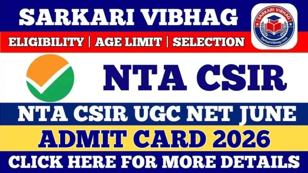 NTA CSIR UGC NET June Admit Card Notification 2026 PDF SarkariVibhag.com