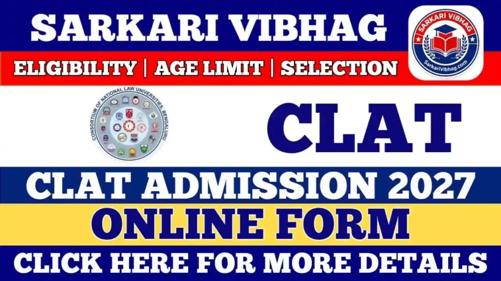 CLAT Admission Online Form 2026 SarkariVibhag.com