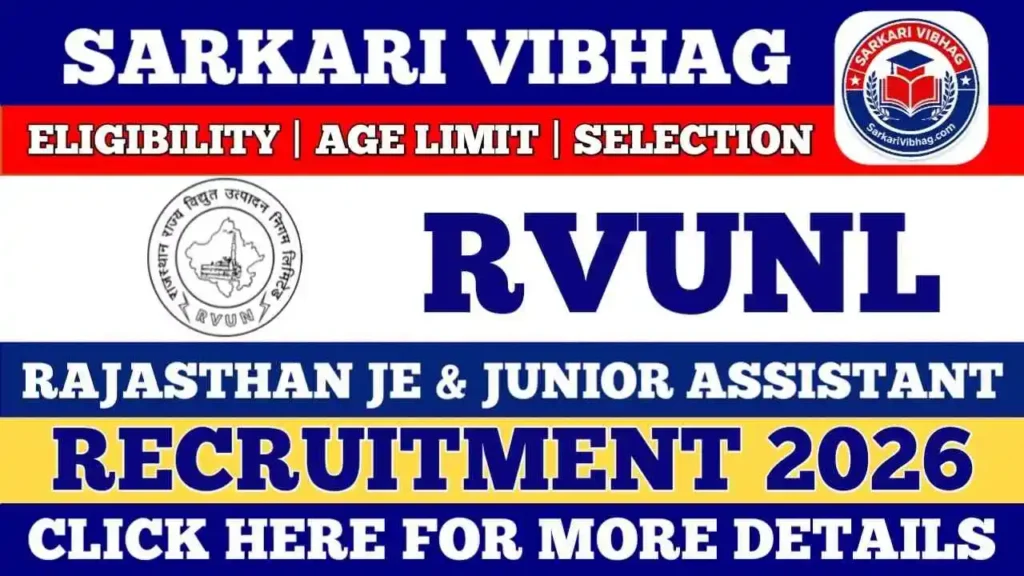 Rajasthan RVUNL JE, Junior Assistant Recruitment 2026 Apply Online For 2005 Posts SarkariVibhag.com